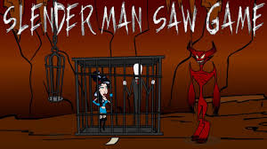 Nuestros juegos de acción solo son aptos para los. Slender Man Saw Game Youtube