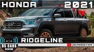 Check spelling or type a new query. 2021 Honda Ridgeline Review Release Date Specs Prices Youtube