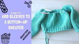 These chunky knit sweater patterns below are great because in a matter of a day or two, you can have your favorite new cardi or pullover warming your shoulders! How To Add Sleeves While Knitting A Bottom Up Sweater Youtube