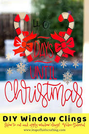 Our first foray into window clings was a few christmases ago. Window Clings Cricut Easy Christmas Countdown Window Decor Leap Of Faith Crafting