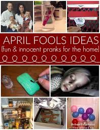 These funny april fools' pranks will ensure you're the prankster and not the prankee in 2021! Innocent And Playful April Fools Prank Ideas