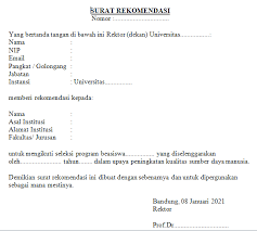 Tergantung dari status dan aktivitasmu saat hendak meminta surat rekomendasi, sebenarnya ada banyak sekali orang yang bisa dijadikan sumber untuk meminta surat. Contoh Surat Rekomendasi Beasiswa Dalam Bahasa Inggris Nusagates