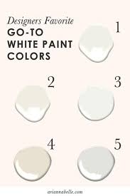 Designers Favorite Go To White Paint Colors Arianna Belle White Paint Colors Designer Favorite Paint Colors