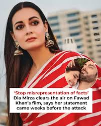 DiaMirza clarified her supportive comments regarding #FawadKhan's Bollywood  comeback in 'Abir Gulal,' emphasizing they were made before the Pahalgam  terror attack. Dia had expressed her support for Fawad's return to  Bollywood, stating