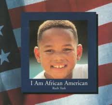 I Am African American book by Ruth Turk