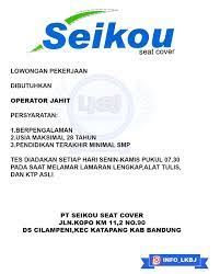 Operator pabrik di katapang, jawa barat cari di antara 18.700+ lowongan kerja terbaru pekerjaan penuh waktu, sementara dan paruh waktu langganan informasi lowongan kerja cepat & gratis pemberi kerja terbaik di katapang, jawa barat kerja: Pt Seikou Seat Cover Loker Lowongan Kerja Bandung Jawabarat