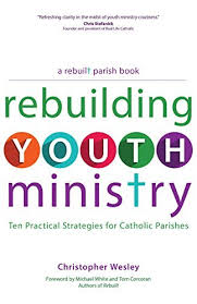 Stream tracks and playlists from christopher wesley on your desktop or mobile device. Rebuilding Youth Ministry Ten Practical Strategies For Catholic Parishes A Rebuilt Parish Book Amazon De Wesley Christopher White Michael Corcoran Tom Fremdsprachige Bucher