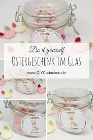 Wo gibt es ostergeschenke in pfungstadt? Diy Ostergeschenk Im Glas Mit Sussen Hasen Einfach Selber Machen Ostergeschenke Selber Machen Ostern Geschenke Basteln Ostergeschenke