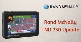 I recommend rand mcnally, especially for truck drivers. Update Rand Mcnally Tnd 730 Gps Update Rand Mcnally Tnd 730 Map