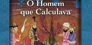 O Homem que Calculava- Malba Tahan | Leitura Melhor Viagem
