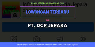 Start studying chinese hsk pt. Lowongan Kerja Terbaru Di Pt Dcp Travelling Product Jepara Blog Loker Terbaru