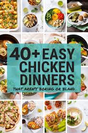 But truthfully, there are some really quick and easy recipes here to help you get a delicious and ideal dinner meal on the table in no time. 40 Easy Chicken Dinners That Aren T Boring Or Bland The Best Chicken Dinner Ideas To Try Tonight A Sweet Pea Chef