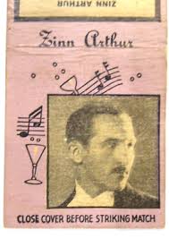 1930's ZINN ARTHUR Diamond Matchbook Singers & Actors cover w/striker wb