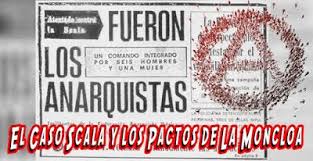 El Caso Scala Y Los Pactos De La Moncloa 2016 C Casas El Pacto Historia De Espana