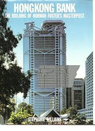 Norman banks may refer to: 9780316942386 Hongkong Bank The Building Of Norman Foster S Masterpiece Abebooks Williams Stephanie 0316942383