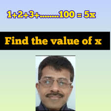 Math test #math #education #maths 1+2+3......00: 1+2+3+ 100 = 5x Find the  value of x