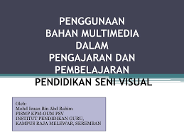 Pembelajaran berbasis multimedia mempunyai banyak keunggulan dibandingkan dengan papan tulis dan kapur. Ppt Penggunaan Bahan Multimedia Dalam Pengajaran Dan Pembelajaran Pendidikan Seni Visual Powerpoint Presentation Id 221695