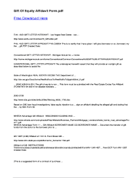 Relationship between the seller and buyer total amount of gift of equity seller's official paid appraisal completed on the house Fillable Online Gift Of Equity Affidavit Form Fax Email Print Pdffiller