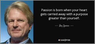 QUOTES BY ROY SPENCE