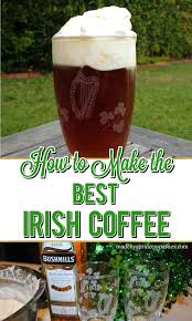 It's a special twist on a hot coffee drink and over the years, it has undergone many variations. Recipe For The Best Irish Coffee Made With Fresh Whipped Cream