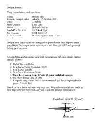 Surat lamaran kerja adalah surat yang digunakan untuk melakukan permohonan mendapatkan pekerjaan sesuai pengalaman pada perusahaan tertentu. Contoh Surat Lamaran Kerja 2020 Pakai Cara Ini Semoga Berhasil 99