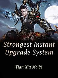 The strongest upgrade system