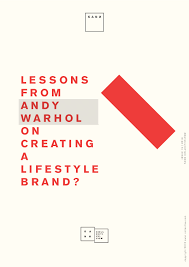 With many sizes, styles and price points, your lifestyle will be a big determiner for the type of camper that's right for you. Lessons From Andy Warhol On Creating A Lifestyle Brand Kann Collective
