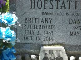 Brittany Marie Rutherford Hofstatter (1983-2014)