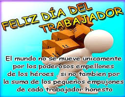 Imágenes del día del trabajador para whatsapp. Frases Dia Del Trabajo Buscar Con Google Dia Del Trabajador Feliz Dia Del Trabajador Trabajador