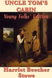 Sunday monday tuesday wednesday thursday. Uncle Tom S Cabin Young Folks Edition By Harriet Beecher Stowe