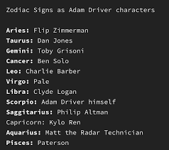 Just click on a star symbol to copy it to the clipboard and paste it anywhere. Someone Got Creative And Assigned Adam S Characters A Zodiac Sign How Did They Do Adamdriverfans