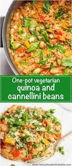 One Pot Quinoa Cannellini Beans Skillet Recipe One Pot Vegetarian Cannellini Beans Recipes Vegetarian Recipes Dinner
