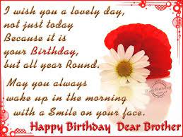 Another year has gone by, a little less hair on your head, but a whole lot of love in my heart. I Wish You A Lovely Day Not Just Today Because It Is Your Birthday But All Happy Birthday Wishes Quotes Happy Birthday Brother Quotes Brother Birthday Quotes