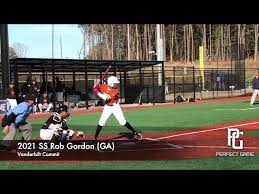 Perfect game's vanderbilt baseball college commitments. 2021 Ss Rob Gordon Ga Vanderbilt Commit Youtube