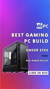 Best Gaming Pc Build Under 700 Gaming Pc Build Gaming Pc Custom Pc