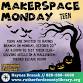 Teen Makerspace Monday event image