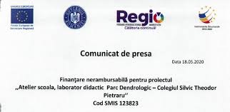 Comunicat De Presa Finantare Nerambursabila Pentru Proiectul Atelier Scoala Laborator Didactic Parc Dendrologic Colegiul Silvic Theodor Pietraru Cod Smis 123823 Ziarul National