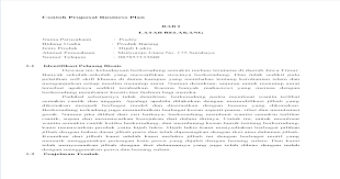 Latar belakang ialah bagian yang menjelaskan pengertian sekilas tentang topik atau obyek penelitian, serta mengapa penelitian tersebut penting untuk dibahas. Contoh Proposal Business Plan Jilbab