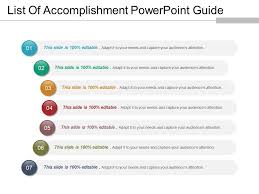 List Of Accomplishment Powerpoint Guide Powerpoint Slide Presentation Sample Slide Ppt Template Presentation