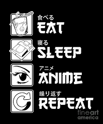 Gifts for anime lovers 2019. Anime Fan Anime Lover Otaku Japanese Eat Sleep Anime Repeat Japan Gift Digital Art By Thomas Larch