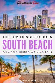 Miami Beach Walk Take The Perfect South Beach Walk South Beach Miami Travel Travel