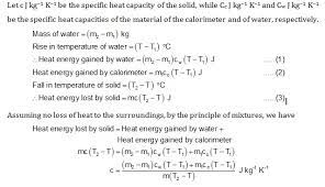 Heat capacity of calorimeter 50.0 ml of water at 40.5 °c is added to a calorimeter containing 50.0 ml of water at 17.4 °c. How To Calculate Specific Heat Capacity In Solids Physics Topperlearning Com Ile1duoo