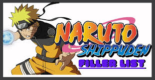 You don't have to worry about missing out on the main plot as long as you follow the list below. Naruto Shippuden Filler List Naruto Episode Guide