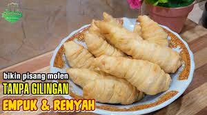 Resep Pisang Molen Renyah Youtube
