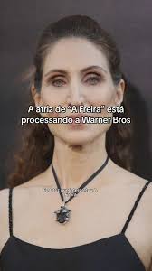 Bonnie Aarons, conhecida por interpretar a freira Valak, está processando a  Warner Bros #valakthenun #invocacaodomal #superreels