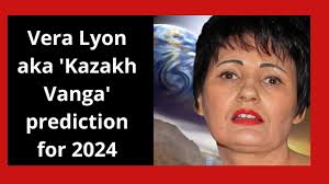 Vera Lyon aka 'Kazakh Vanga' prediction for 2024