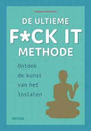 De Ultieme F Ck It Methode Standaard Boekhandel Boeken Kunst