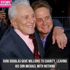 Hollywood expected Michael Douglas to inherit, but Kirk had a very  different plan. At 103, Hollywood legend Kirk Douglas made one last twist  no one expected. His $61 million fortune didn't go