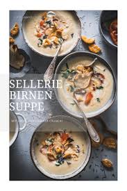 Cremige Sellerie Birnen Suppe Mit Lachs Und Cracker Crunch Tinastausendschon Rezept Sellerie Suppe Suppe Sellerie