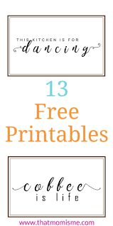 Freebies That Mom Is Me Wall Decor Printables Free Printable Wall Art Coffee Wall Decor